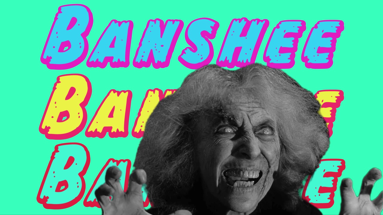 The Banshee